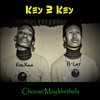 Choose Maykhethele - Key 2 Key