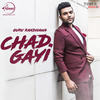 Chad Gayi - Guru Randhawa