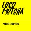 Locomotora Dj free Dj muñeco - Martin Producer