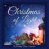Christmas of Light Medley (feat. Rachel Robinson) - Christmas of Light&Rachel Robinson