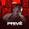 Privê - Alta Hits&Rogaih