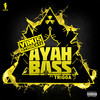 Ayah Bass (Explicit) - Virus Syndicate&Trigga