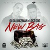 New Bag (Explicit) - OJ Da Juiceman&Lost God