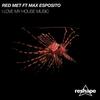 I Love My House Music (Original Mix) - Red Met&Max Esposito