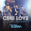 Cine Love (Ao Vivo) - Marquinho Guerra&Fred & Gustavo