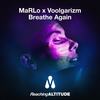Breathe Again - MaRLo&Voolgarizm