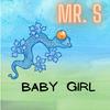 Baby Girl - Mr. S