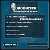 Pure Spoonage (Original Mix) - Vazard