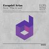 I'm In (Soulwerk Remix) - Ezequiel Arias