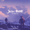 Let Them Go - Jilax&Benzoo