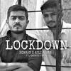 Lockdown (feat. Aakash Patil) - Romaan&Asli Ayaan&Aakash Patil