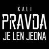 Pravda Je Len Jedna - Kali&Peter Pann