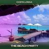 The Beach Party (Miami Beach Mix, 24 Bit Remastered) - Costa Longa