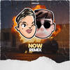 Now (Remix) - DJ Lauuh&Facu Vazquez