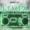 Behind the Decks 2012 (Dub Mix) - LJ MTX 