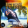 I Sing Because Im Free - ISIAH MENTOR