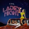 Ladies Night - CDQ