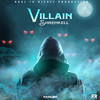 Villain (Explicit) - Ragz To Richez&shremkell&Vannesa Dixon