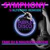 Symphony (Walterino Re-Touch) - Maurizio Sacchi&Fabe DJ