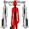 My Business (Original Mix) - Bruno Oliver