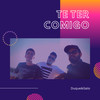 Te Ter Comigo - Duque&Galo