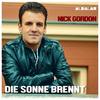 Die Sonne brennt - Nick Gordon