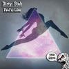 Feel's Like (Original Mix) - Dirty Stab