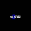 Trip 2 The Bank (Explicit) - Yung Gap