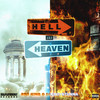 Heaven Or Hell (Explicit) - RPO King&DeeboyStunna