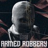 Armed Robbery - DNNS