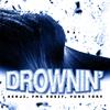 Drownin' (feat. Yung Tory & FMG Yosif) (Explicit) - XENJI&Yung Tory&FMG Yosif