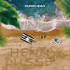 Henny D'USSE (Explicit) - Yung Zay