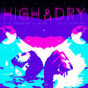 High & Dry - G. V. Prakash Kumar&Julia Gartha