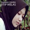 Titip Welas - Aminah Zahra