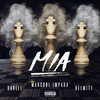 Mia (Explicit) - Marconi Impara&Deep Chills&Darell