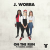 On The Run - J. Worra&Kaleena Zanders