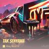 Tak Senyawa - Abay Music Id