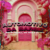 Automotivo da Barbie (Explicit) - Bibi Babydoll&MC Rica&Dj Rf3