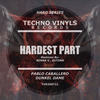 The Hardest Part (Original Mix) - Pablo Caballero&Dunkel Dame