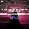 Silence (ROGIA Remix) - Flash Finger&KILL 5SQUAD&Safira. K&ROGIA