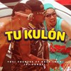 Tu Kulón (feat. Kola Loka) (Explicit) - Yosi Fuentes&Kola Loka