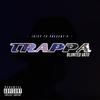 Trappa - Blunted Vato