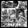 Reme, Repe (July 08) (feat. Young Holiday) - Njie Moni&Young Holiday