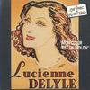 Prenez mon coeur et mes roses (Lady Of Spain) - Lucienne Delyle