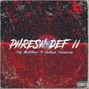 Phresh 2 Def II(feat. Julian Damone) (Explicit) - VP Mob$tar&Julian Damone