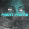 Heathens(feat. ENROSA) - Level 8&Golden Wizards&Enrosa