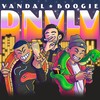 Dnvlv - Vandal Boogie