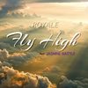 Fly High (feat. Jasmine Battle) (Explicit) - Royale is ME&Jasmine Battle