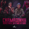 Chamadinha - Ruanzinho&JS o Mão de Ouro