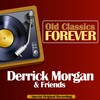 Leave Earth - Derrick Morgan&His Blues Busters&Clue J.